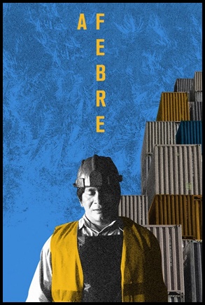 A Febre - (2019)