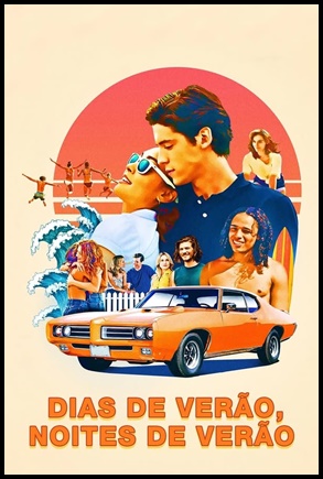 Dias de Verao Noites de Verao - (2018)