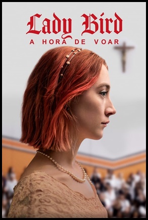 Lady Bird: A Hora De Voar - (2017)