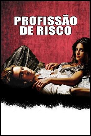 Profissao de Risco - (2001)