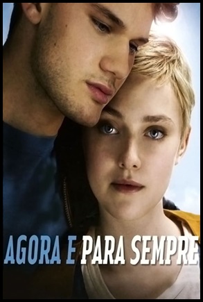 Agora e para Sempre - (2012)