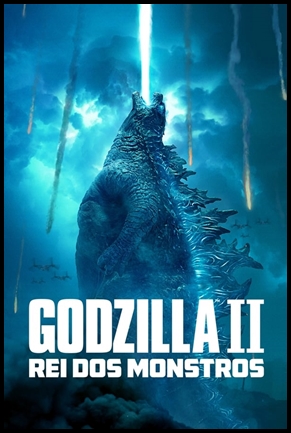 Godzilla II: Rei dos Monstros - (2019)