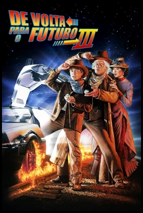 De Volta para o Futuro 3 - (1990)