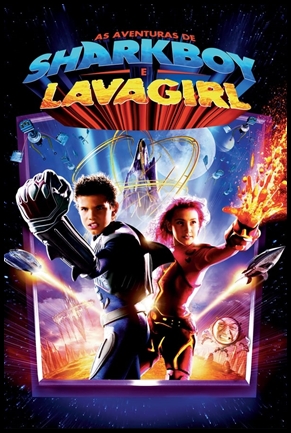 As Aventuras de Sharkboy e Lavagirl - (2005)