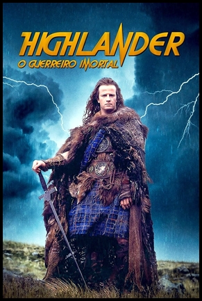 Highlander: O Guerreiro Imortal - (1986)