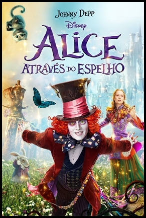 Alice Atraves do Espelho - (2016)