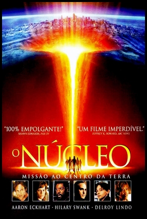 O Nucleo - Missao Ao Centro Da Terra - (2003)