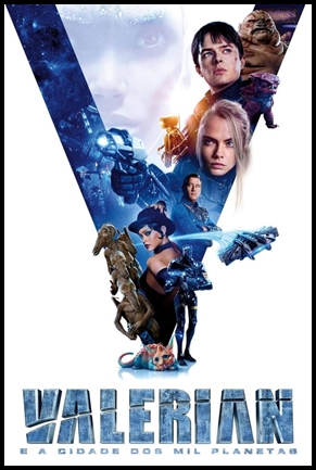 Valerian E A Cidade Dos Mil Planetas - (2017)