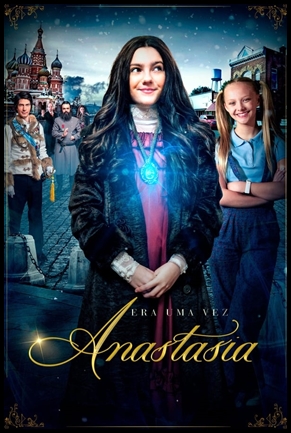 Era uma Vez: Anastasia - (2020)