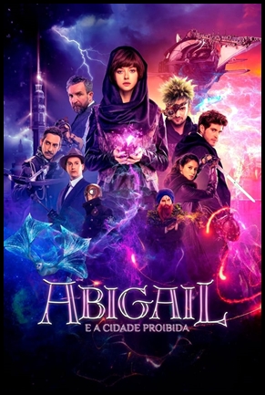 Abigail e a Cidade Proibida - (2019)