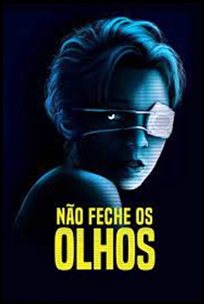 Nao Feche os Olhos - (2021)