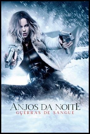 Anjos da Noite 5 - Guerras de Sangue - (2016)