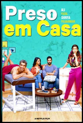 Preso em Casa - (2019)