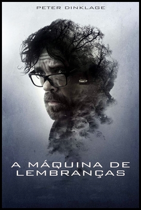 A Maquina De Lembrancas - (2017)