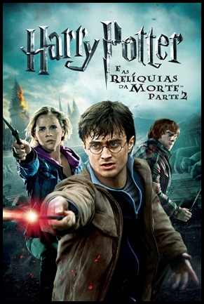 Harry Potter e as Reliquias da Morte Parte 2 - (2011)