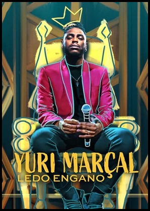 Yuri Marçal: Ledo Engano (2022)