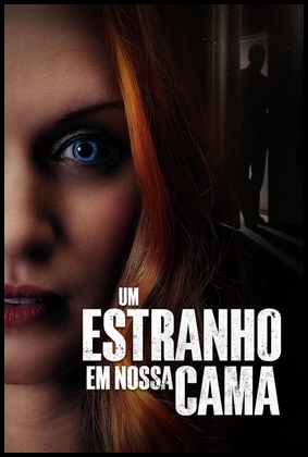 Um Estranho em Nossa Cama (2022)