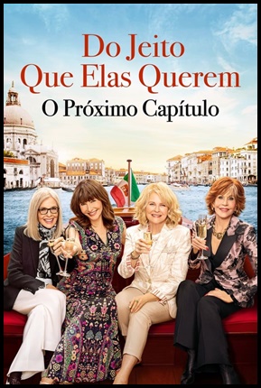 Do Jeito Que Elas Querem: O Proximo Capitulo  (2023)