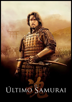 O Último Samurai (2003)