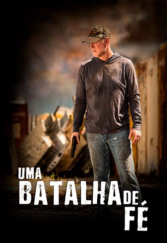 Uma Batalha de Fé (2019)