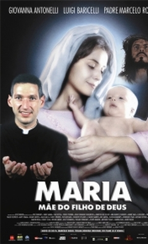 Maria: Mãe do Filho de Deus (2003)
