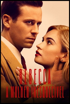 Rebecca - A Mulher Inesquecível - 2020