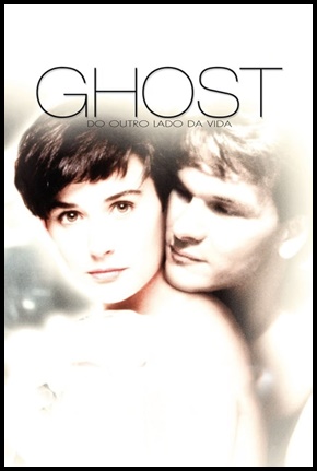 Ghost - Do Outro Lado da Vida - 1990