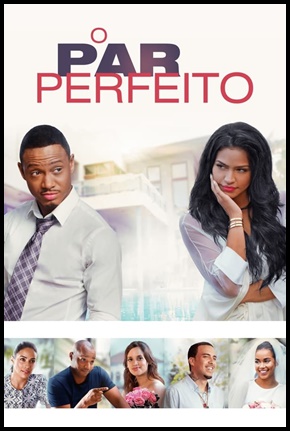 O Par Perfeito - 2016