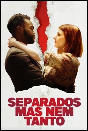 Separados Mas Nem Tanto - 2021