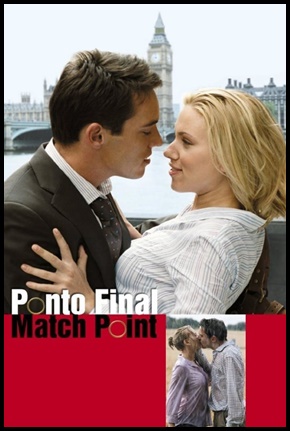 Ponto Final: Match Point - 2005