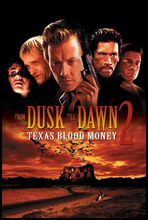 Um Drink no Inferno 2 - Texas Sangrento - 1999