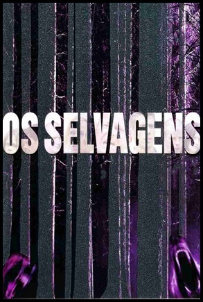 Os Selvagens (2006)