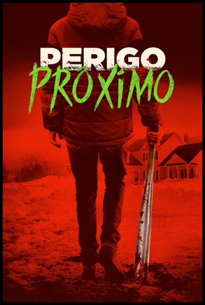 Perigo Próximo (2017)
