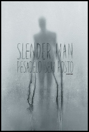 Slender Man: Pesadelo Sem Rosto (2018)