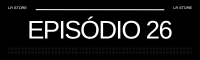 Episódio 26